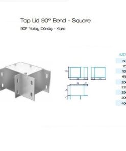 Top Lid 90° Bend – Square